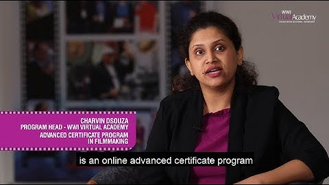 Advanced Certificate Program in Filmmaking by WWI Virtual Academy