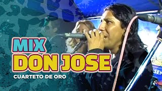 Mix Don Jose - La Vaca Blanca - La Bocina - Cuarteto De Oro