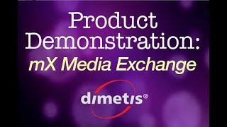 Dimetis mX Media Exchange Demo screenshot 1