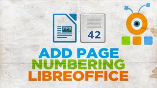 How to Add Page Numbering in LibreOffice Writer