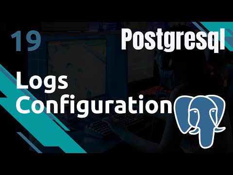 PostgreSQL - 19. Logs : configuration, DDL, formats... | tutos fr