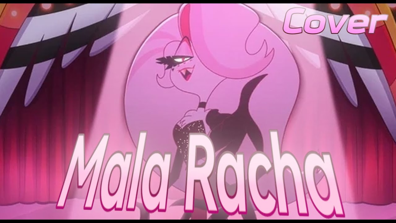 Mala Racha cover español latino, Angel dust Hazbin hotel