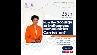 How the Scourge on Indigenous Communities Carries on?