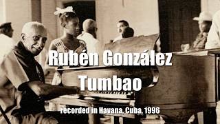 Rubén González plays Tumbao (1996) - YouTube
