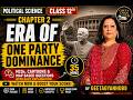 Era of One Party Dominance - MCQ, Cartoon and Map questions | Class 12 Pol Sc Ch 2 | CBSE 2026-27