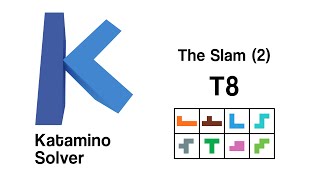 #Katamino - how to solve Level: The Slam (2) - T8