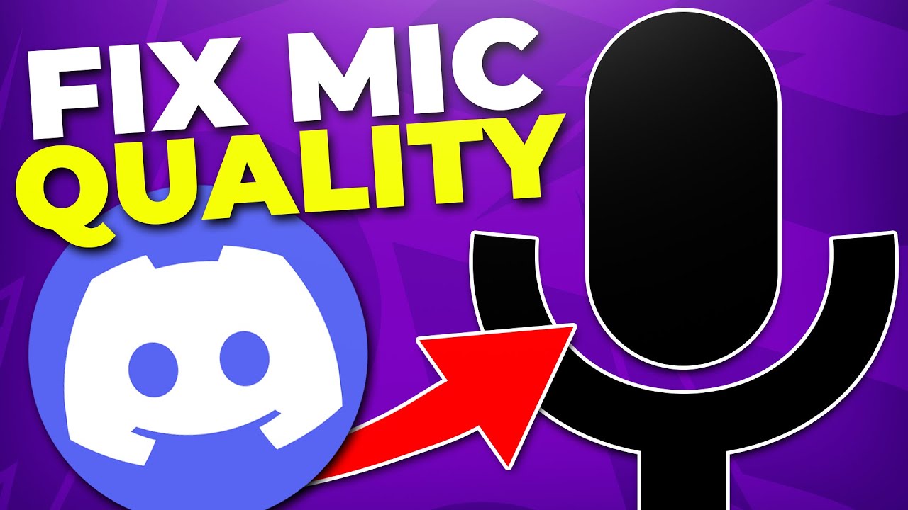 Fix Discord Mic Quality (Improve Sound & Audio) YouTube