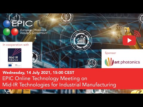 EPIC Online Technology Meeting on Mid-IR Technologies for Industrial Manufacturing