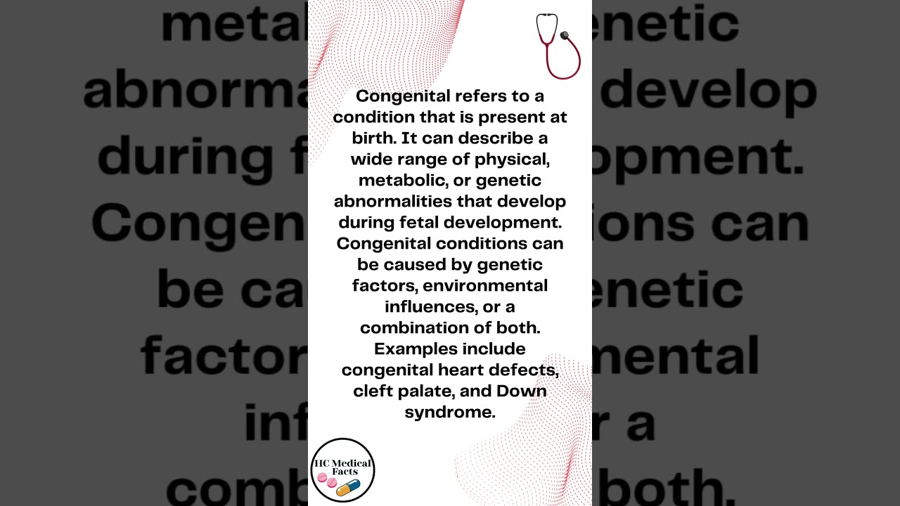What Is Congenital 