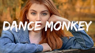 Tones And I - Dance Monkey (Lyrics)