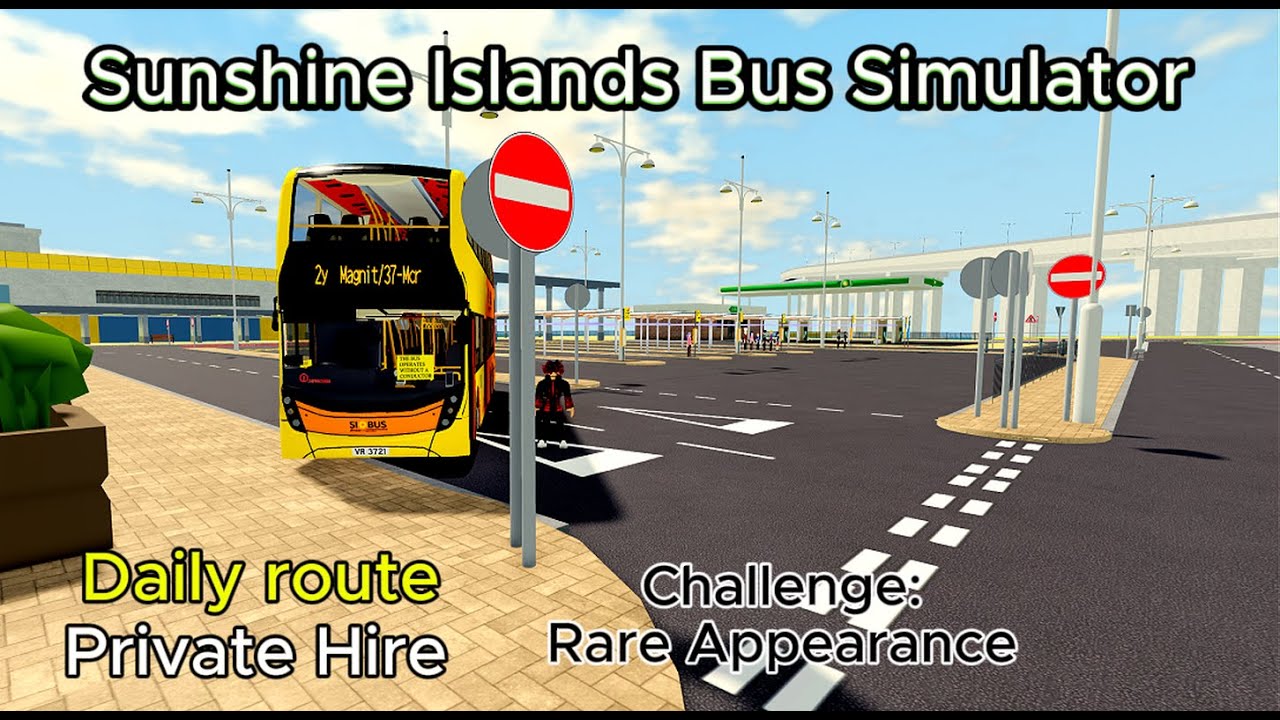 Daily Route: Private Hire/PH. Rare Appearance. "Sunshine Islands Bus Simulator" (Roblox). DR #35