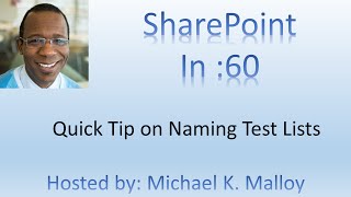 Quick Tip on Naming SharePoint Test Lists