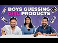 Boys guessing girl products   mad for fun