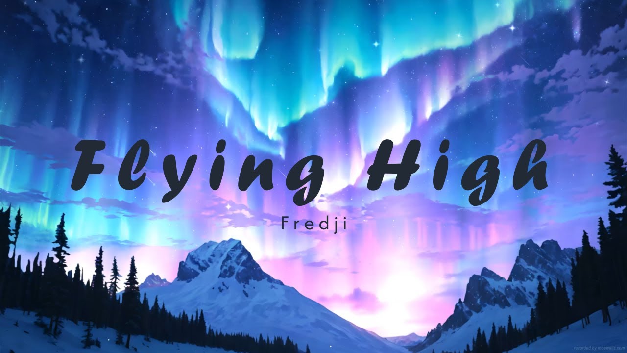 Fredji - Flying High | Chillout | Vlog No Copyright Music Release - YouTube