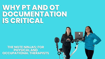 Maximizing Advocacy with Physical Therapy and Occupational Therapy Documentation