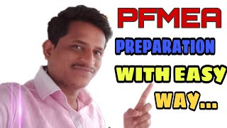 FMEA | PFMEA preparation