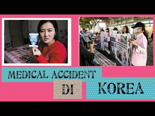 UGLY TRUTH : Korean Plastic Surgery - Medical Accident | Olivia Rachelina Hans class=