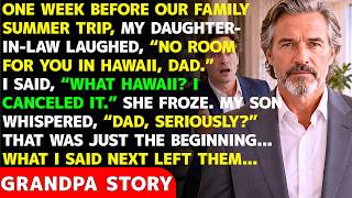 My DIL Said, “You Have No Place in Hawaii, Dad”—So I Canceled the Whole Family Trip. My Son... screenshot 5