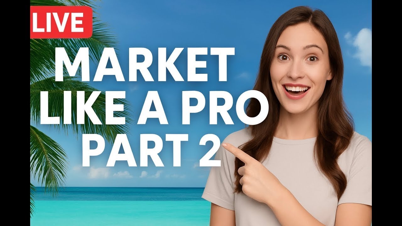 Market Like a Pro: Part Two | Advanced Travel Agent Marketing REPLAY