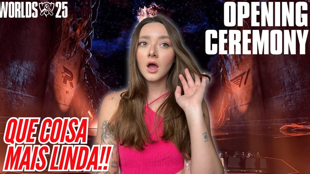 ABERTURA WORLD 2025 FINAL: LEAGUE OF LEGENDS | THAMY REAGE