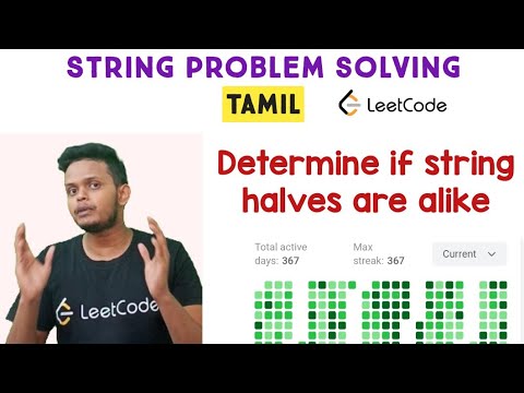 Determine if String Halves Are Alike | Strings | Easy | coding for beginners in Tamil