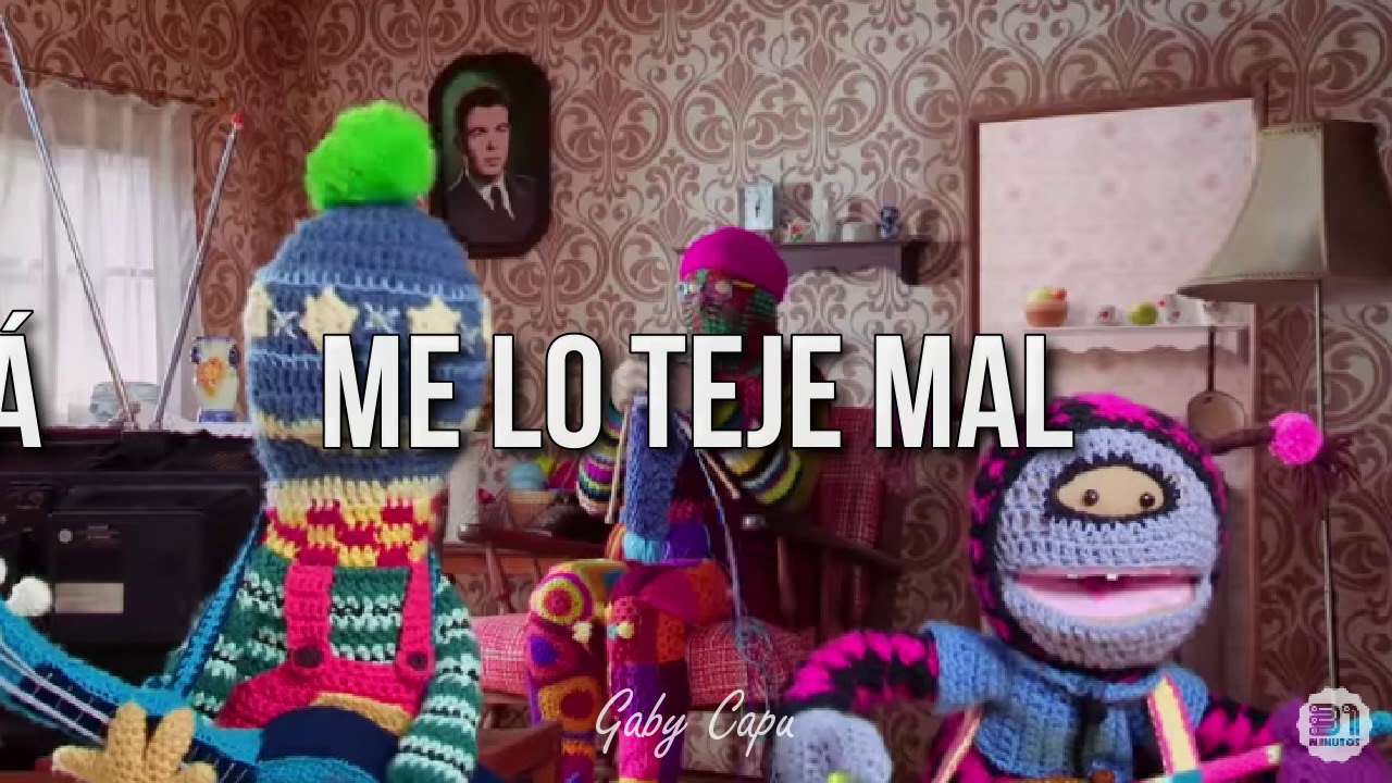 31 minutos - Mi mamá me lo teje todo |🌼| Letra