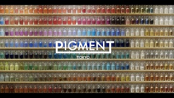 【PIGMENT TOKYO】Official Video