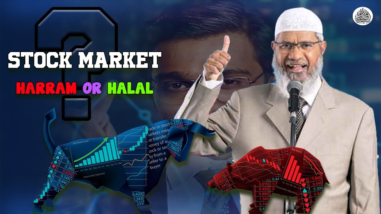 Is Trading In Stock Market Haram In Islam ? Dr Zakir Naik Official