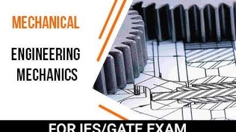 ENGINEERING MECHANICS[basics] part 1 GATE/ESE HINDI HD
