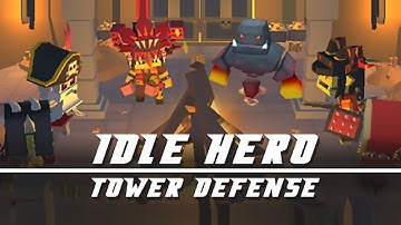 Idle Hero Tower Defense Gameplay | Android Simulation Game
