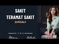 SAKIT TERAMAT SAKIT DADALI By AL COVER