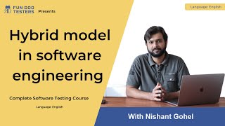 Software Testing Tutorial - Hybrid model in software engineering [English] screenshot 3