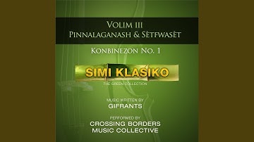 Sètfwasèt, Konbinezon No. 1