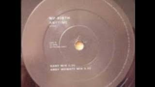 UK Garage - Nu-Birth - Anytime (Gant Mix)