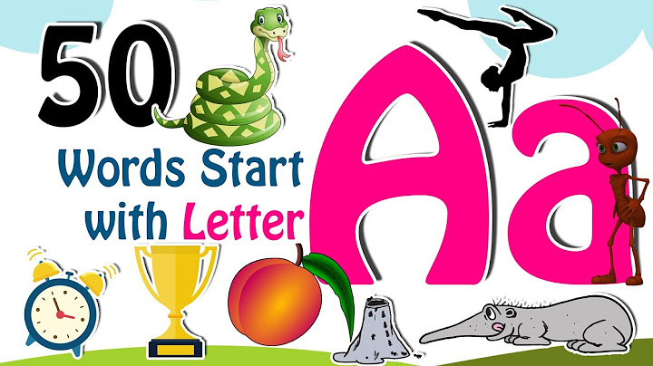 50 Words start with A | Phonics letter A | Letter A for Toddlers | Kids Video | Kids Grade