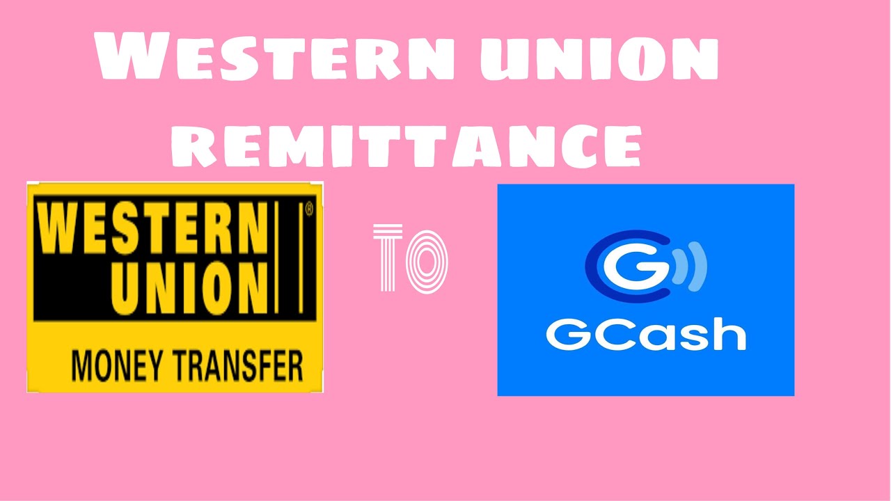 Paano Mag Cash In Sa Gcash Ng Western Union Remittance Var Philippines Youtube