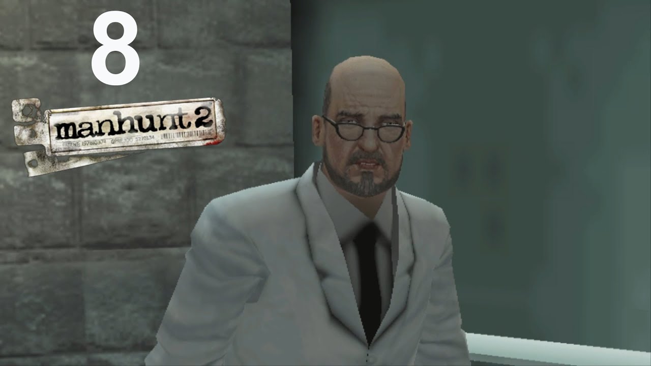 Manhunt 2 прохождение