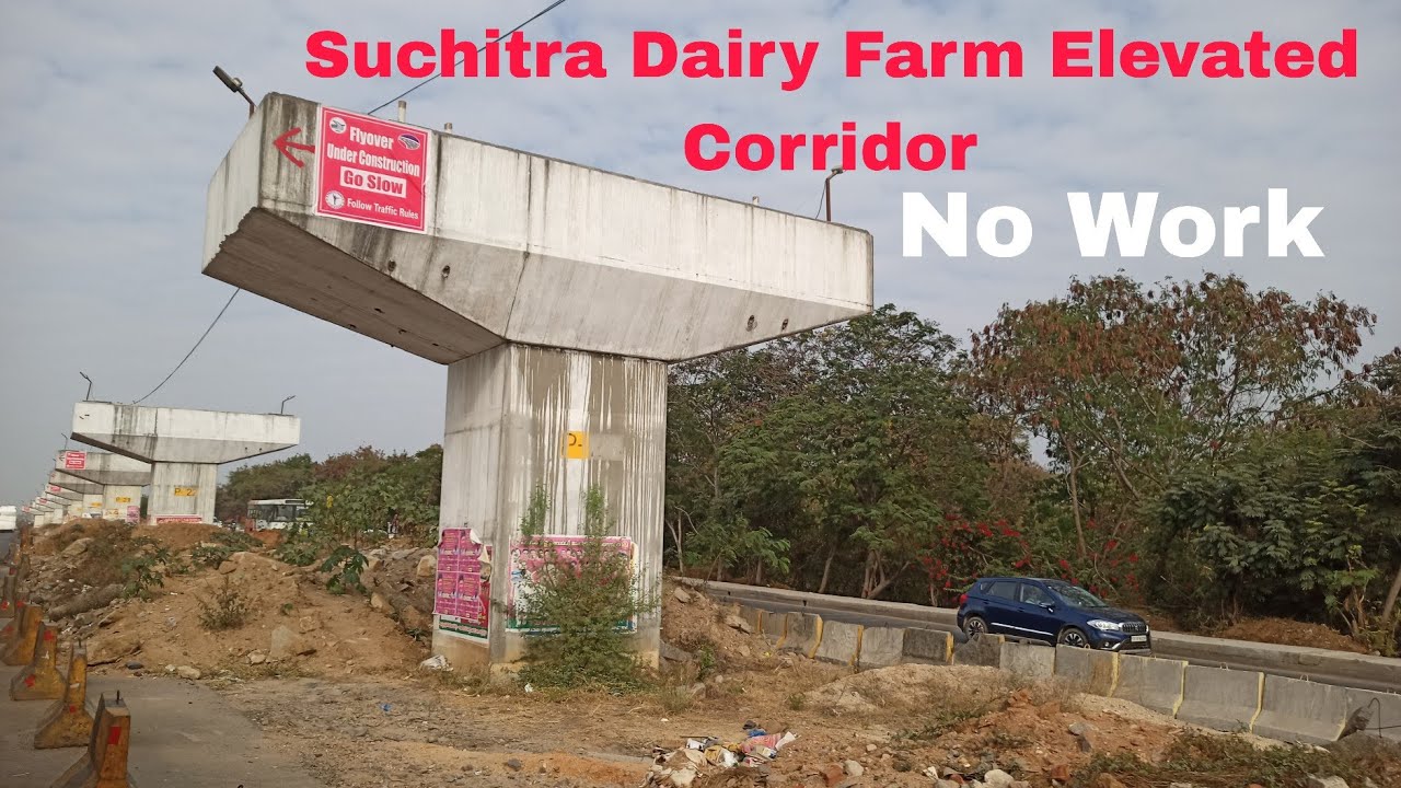 Suchitra - Dairy Farm Elevated Corridor: No Work ll Feb 2026 Update 