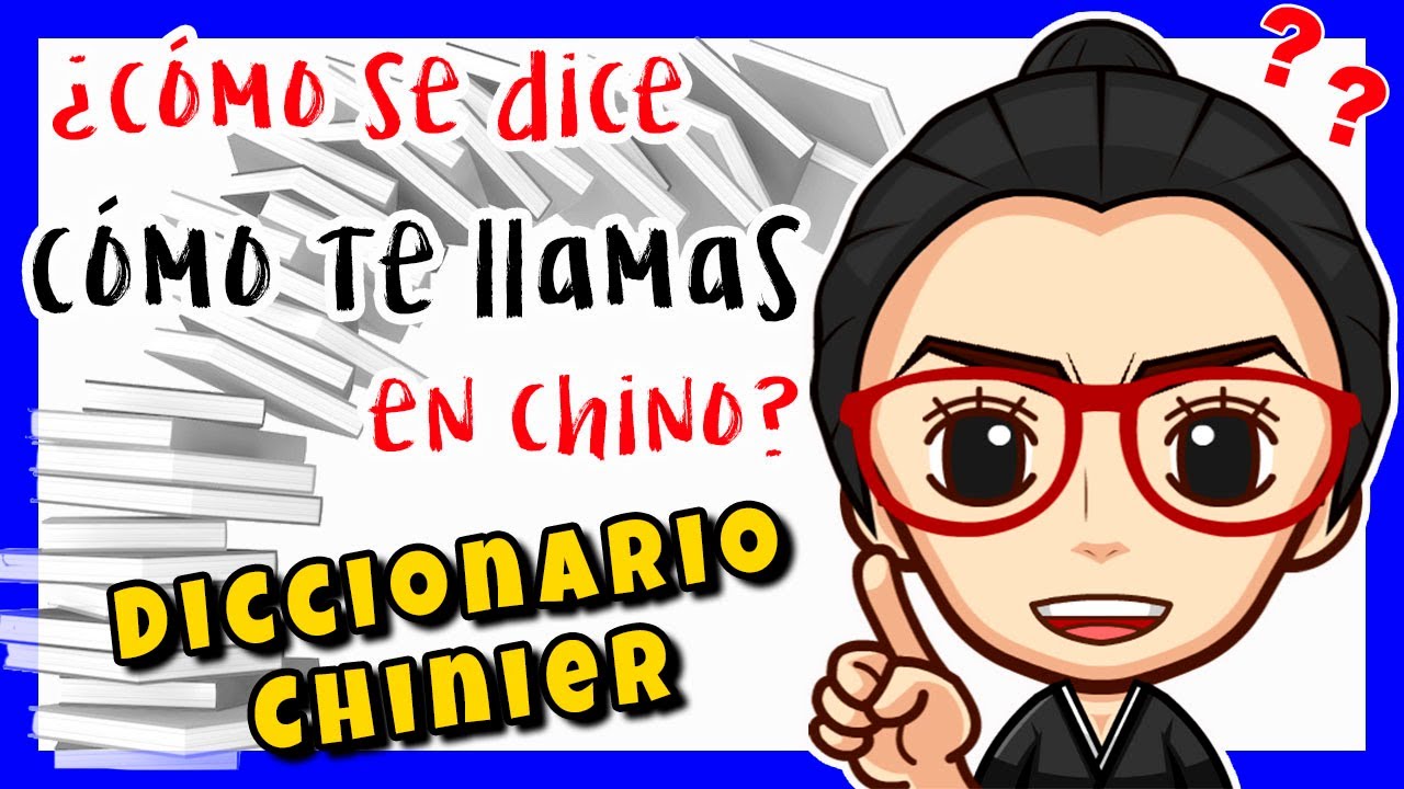 🙋‍♀️ Cómo se dice CÓMO TE LLAMAS en Chino Mandarín APRENDER CHINO