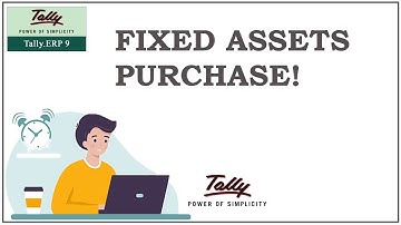 Fixed Assets Purchase Entry without Tax | Tally ERP 9