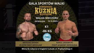 K-1 Mateusz Zasada Ks Gym Fight Wrocław Vs Karol Łasiewicki Fight Academy Ostrołęka