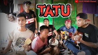 TATU||cover pengamen||Mengenang karya Alm.Didi kempot (anak rantau TKI Malaysia)