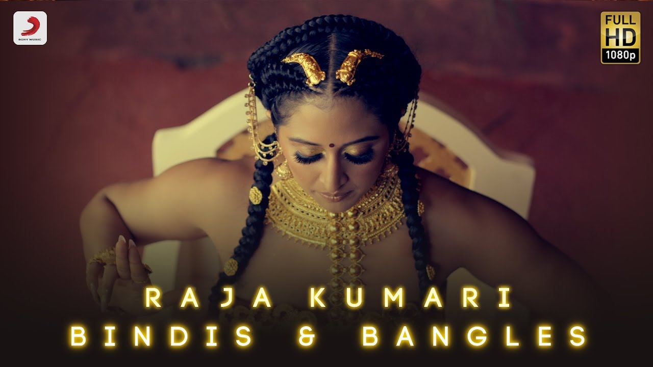 Bindis and Bangles - Official Teaser | Raja Kumari