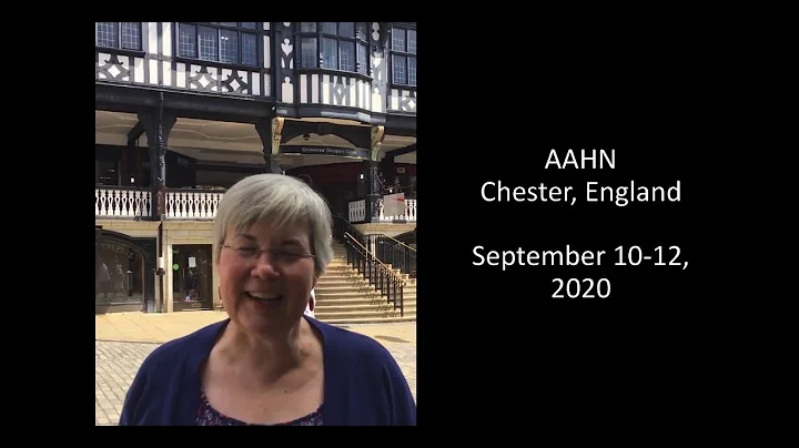 AAHN 2020 Chester Video