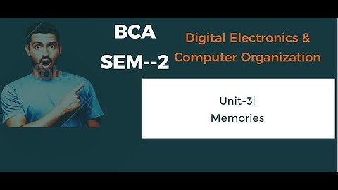 Unit - 3 | Digital Electronics & Computer Organization | BCA - 2 Semester | Gyaani BABA