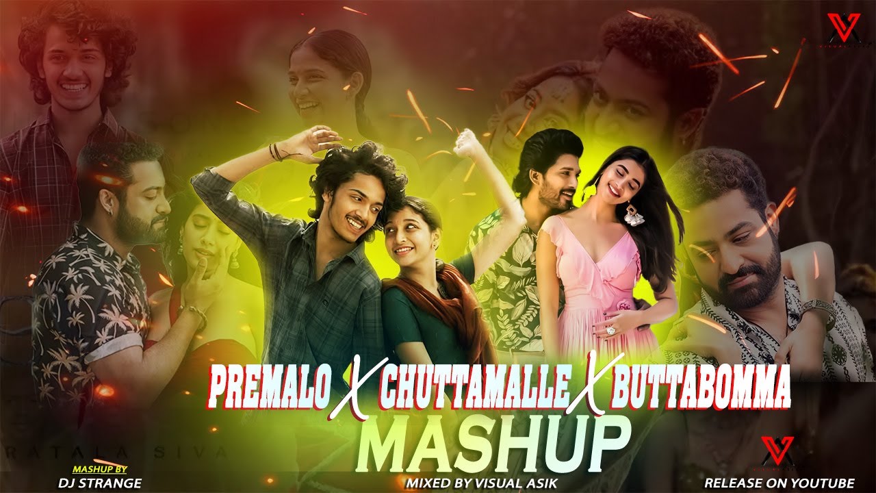 Premalo X Chuttamalle X Buttabomma Trending Mashup | Visual Asik | Dj Strange |Telugu Mashup