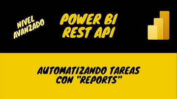 3 Ejemplos de Automatizaciones con Power BI Utilizando su REST API - Aprende a Programar Power BI