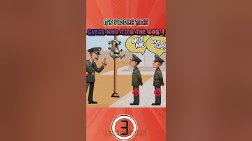 🚨Who Tied the Dog? #youtubeshorts #brainteaser #riddle #puzzleriseus #quiz #viralshorts #ytshorts