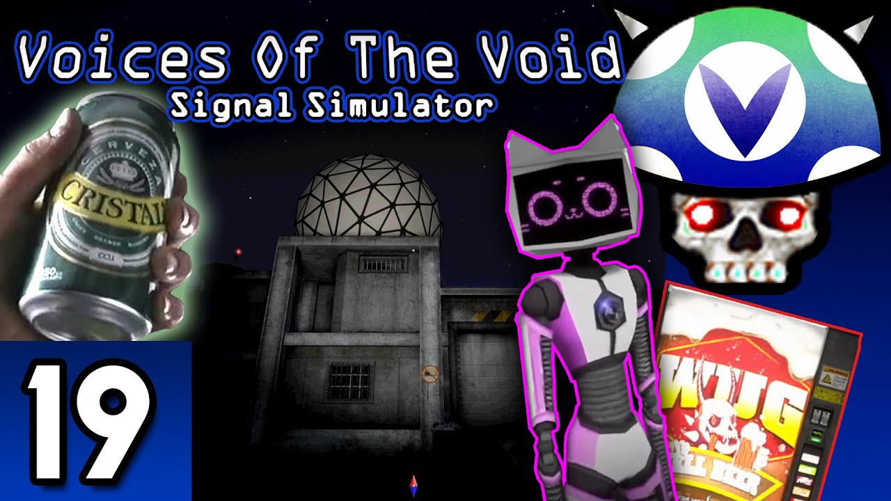 [Vinesauce] Joel Voices Of The Void ( Part 19 ) YouTube