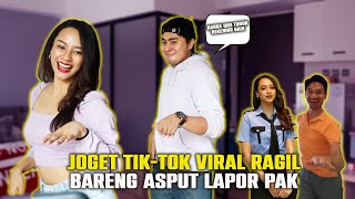 JOGET TIKTOK RAGIL VIRAL BARENG ASPUT LAPOR PAK - YAUDAH NGVLOG